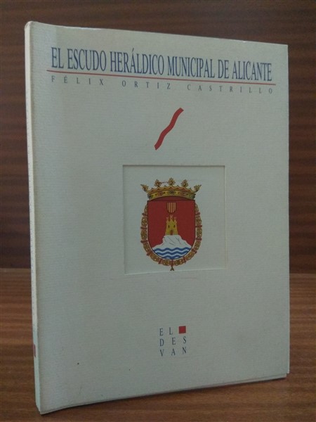 EL ESCUDO HERÁLDICO MUNICIPAL DE ALICANTE.
